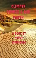 E-Book (epub) Climate Change & Our Earth von Steve Earl-Jones