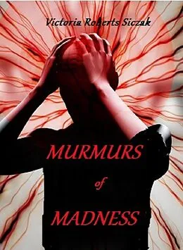 E-Book (epub) Murmurs of Madness von Victoria Roberts Siczak