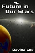 E-Book (epub) Future in Our Stars von Davina Lee