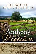 E-Book (epub) Anthony and Magdalena von Elizabeth Petty Bentley