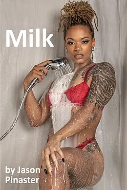 E-Book (epub) Milk von Jason Pinaster