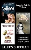 E-Book (epub) Vampire Witch Trilogy von Eileen Sheehan