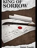 E-Book (epub) King of Sorrow von James Fouche