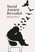 E-Book (epub) Social Anxiety Revealed von Miriam Drori