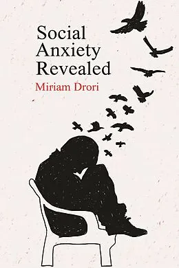 E-Book (epub) Social Anxiety Revealed von Miriam Drori