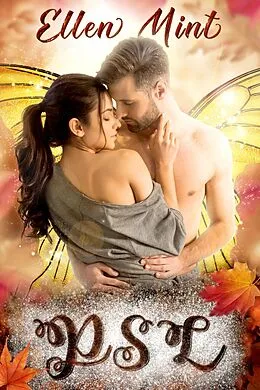 E-Book (epub) Psl: A Fae Court Romance (Holidays of Love, #2) von Ellen Mint