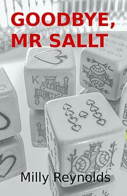 E-Book (epub) Goodbye, Mr Sallt von Milly Reynolds