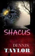 E-Book (epub) Shacus von Dennis Taylor