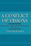 Couverture cartonnée A Conflict of Visions de Thomas Sowell