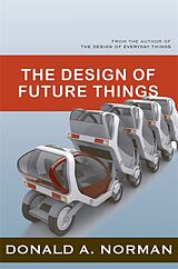 Couverture cartonnée The Design of Future Things de Don Norman