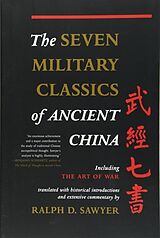 Couverture cartonnée The Seven Military Classics Of Ancient China de Ralph Sawyer