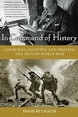 Kartonierter Einband (Kt) In Command of History von David Reynolds