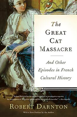 Couverture cartonnée The Great Cat Massacre de Robert Darnton