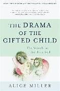 Poche format B The Drama of the Gifted Child von Alice Miller