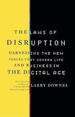 E-Book (epub) The Laws of Disruption von Larry Downes