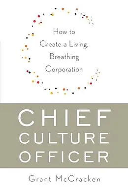 E-Book (epub) Chief Culture Officer von Grant McCracken