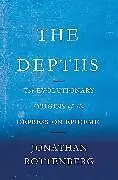 Fester Einband The Depths von Jonathan Rottenberg