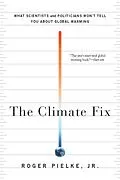E-Book (epub) The Climate Fix von Roger Pielke Jr.