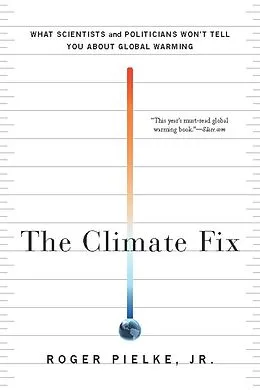E-Book (epub) The Climate Fix von Roger Pielke Jr.