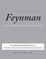 Kartonierter Einband The Feynman Lectures on Physics, Vol. II von Sands Matthew, Richard Feynman, Robert Leighton