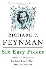 Kartonierter Einband Six Easy Pieces von Richard P. Feynman, Robert B. Leighton, Matthew Sands