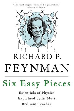 Couverture cartonnée Six Easy Pieces de Richard P. Feynman, Robert B. Leighton, Matthew Sands