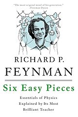 E-Book (epub) Six Easy Pieces von Richard P. Feynman, Robert B. Leighton, Matthew Sands