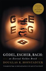 Kartonierter Einband Godel, Escher, Bach von Douglas Hofstadter