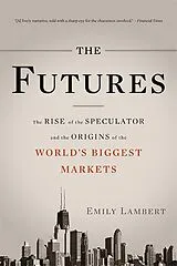 Broschiert The Futures von Emily Lambert