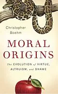 E-Book (epub) Moral Origins von Christopher Boehm