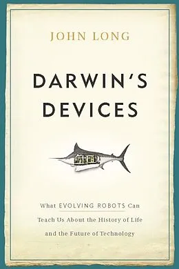 E-Book (epub) Darwin's Devices von John Long