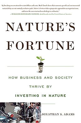 Livre Relié Nature's Fortune de Jonathan S. Adams, Mark Tercek