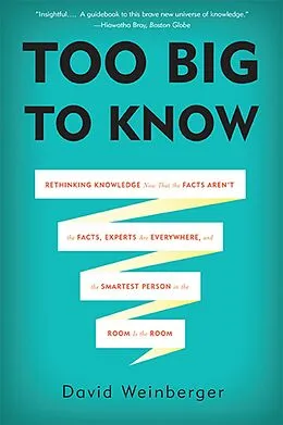 E-Book (epub) Too Big to Know von David Weinberger