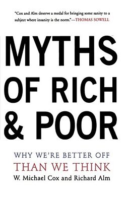 Couverture cartonnée Myths Of Rich And Poor de Michael Cox, Richard Alm