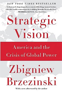 Couverture cartonnée Strategic Vision de Zbigniew Brzezinski