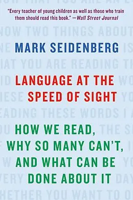 E-Book (epub) Language at the Speed of Sight von Mark Seidenberg
