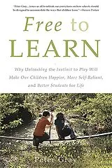 Kartonierter Einband Free to Learn von Peter Gray