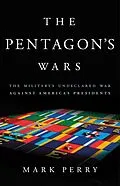 E-Book (epub) Pentagon's Wars von Mark Perry