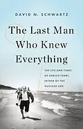 E-Book (epub) Last Man Who Knew Everything von David N. Schwartz