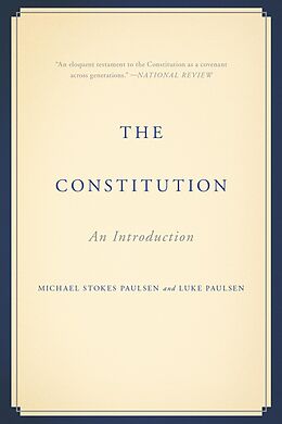 E-Book (epub) Constitution von Michael Stokes Paulsen, Luke Paulsen