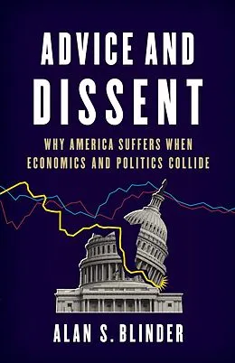 E-Book (epub) Advice and Dissent von Alan S. Blinder