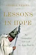 E-Book (epub) Lessons in Hope von George Weigel