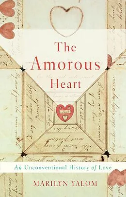 E-Book (epub) Amorous Heart von Marilyn Yalom