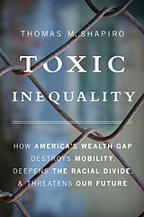 eBook (epub) Toxic Inequality de Thomas M. Shapiro