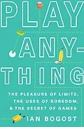 E-Book (epub) Play Anything von Ian Bogost