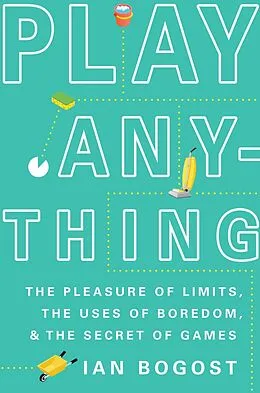 E-Book (epub) Play Anything von Ian Bogost