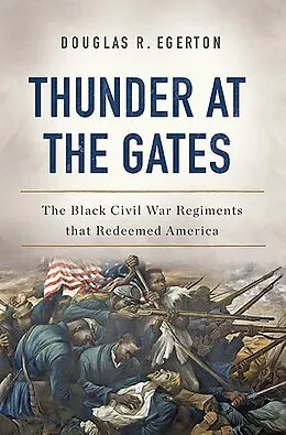 E-Book (epub) Thunder at the Gates von Douglas R Egerton
