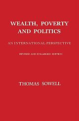 Livre Relié Wealth, Poverty and Politics de Thomas Sowell