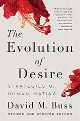 Kartonierter Einband The Evolution of Desire von David M. Buss