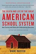 E-Book (epub) Death and Life of the Great American School System von Diane Ravitch